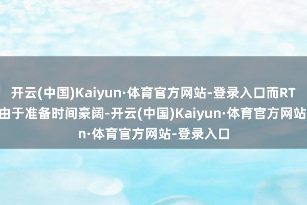 开云(中国)Kaiyun·体育官方网站-登录入口而RTX 5090D由于准备时间豪阔-开云(中国)Kaiyun·体育官方网站-登录入口